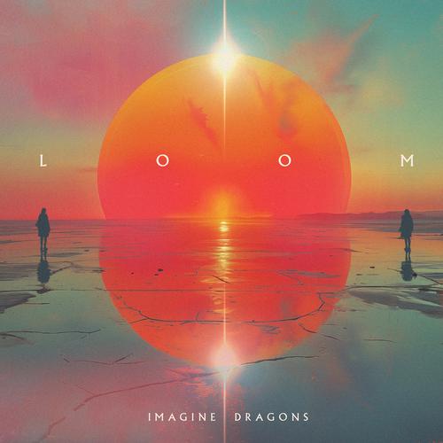 imagine dragons – loom